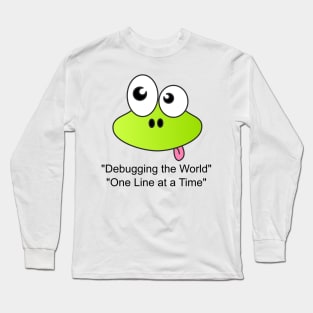 Debugging The World Long Sleeve T-Shirt